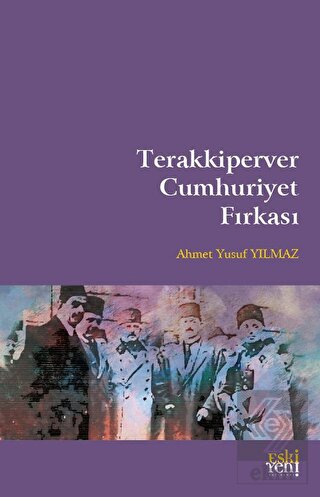Terakkiperver Cumhuriyet Fırkası