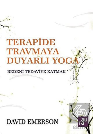 Terapide Travmaya Duyarlı Yoga