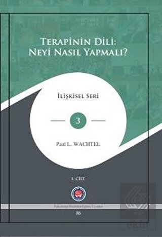 Terapinin Dili: Neyi Nasıl Yapmalı? (2 Cilt Takım)