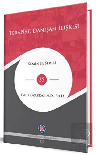 Terapist, Danışan İlişkisi