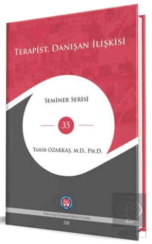 Terapist, Danışan İlişkisi