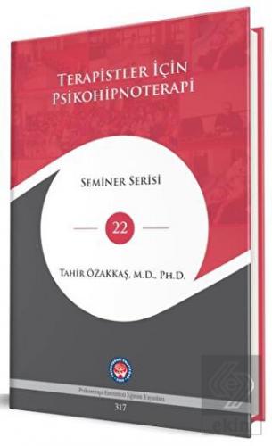 Terapistler İçin Psikohipnoterapi