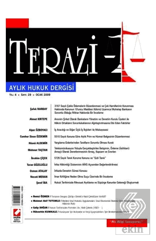 Terazi Aylık Hukuk Dergisi Sayı:29 Ocak 2009