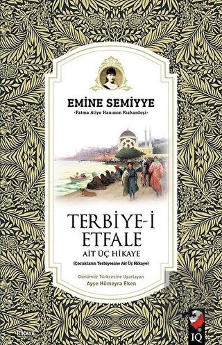 Terbiye-i Etfale Ait Üç Hikaye