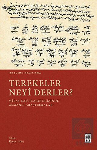 Terekeler Neyi Derler?