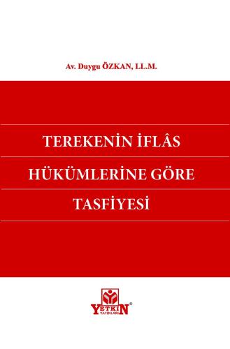 Terekenin İflas Hükümlerine Göre Tasfiyesi
