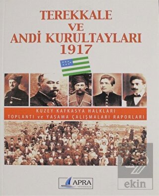 Terekkale ve Andi Kurultayları 1917