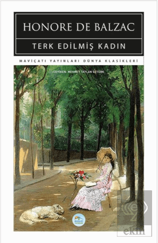 Terk Edilmiş Kadın