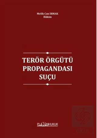 Terör Örgütünün Propagandası Suçu