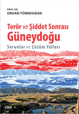 Terör ve Şiddet Sonrası Güneydoğu