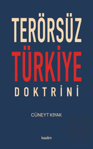 Terörsüz Türkiye Doktrini