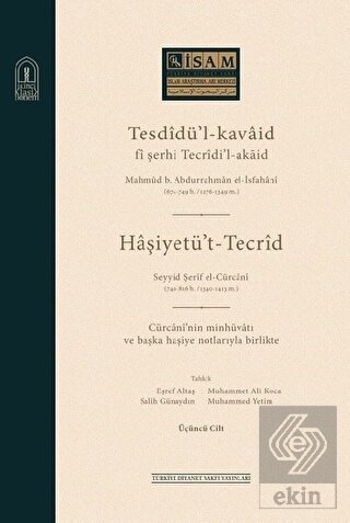 Tesdidü'l-Kavaid Fi Şerhi Tecridi'l Akaid 3. Cilt