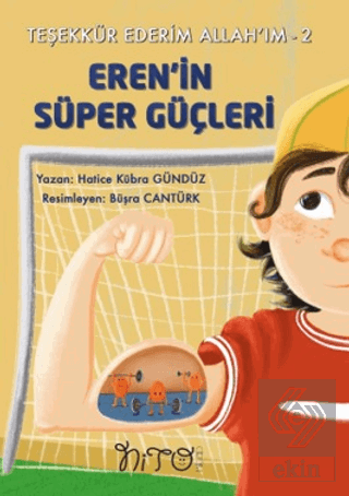 Teşekkür Ederim Allah'ım 2 - Erenin Süper Güçleri