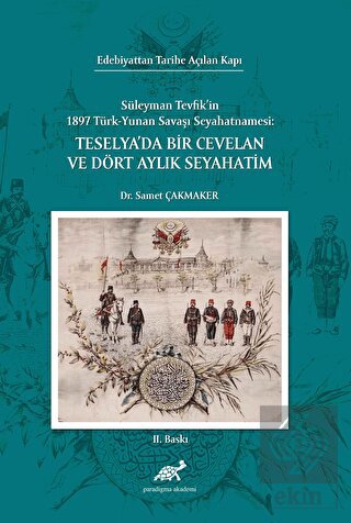 Teselya'da Bir Cevelan ve Dört Aylık Seyahatim