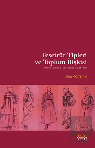 Tesettu¨r Tipleri ve Toplum İlişkisi