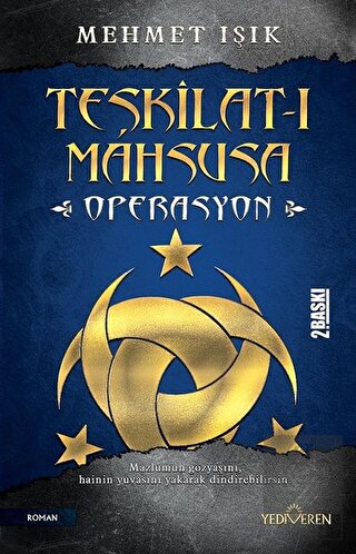 Teşkilat-ı Mahsusa - Operasyon