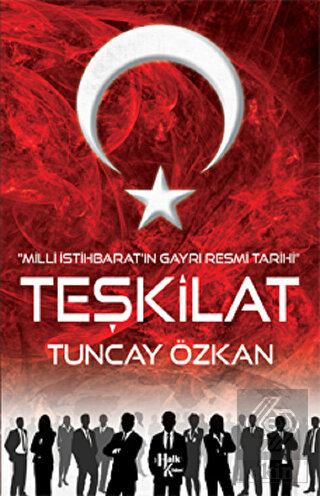 Teşkilat - Milli İstihbarat\'ın Gayri Resmi Tarihi