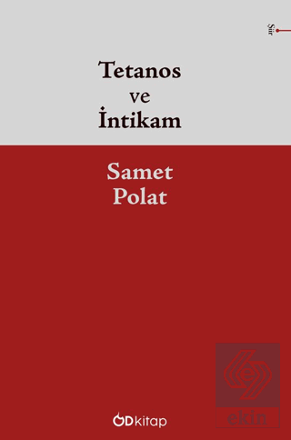 Tetanos ve İntikam