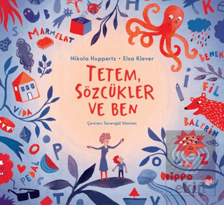 Tetem Sözcükler ve Ben