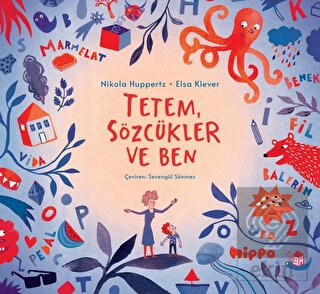Tetem Sözcükler ve Ben