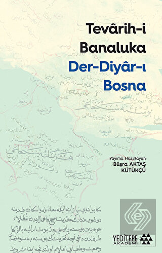 Tevarih-i Banaluka Der-diyar-ı Bosna