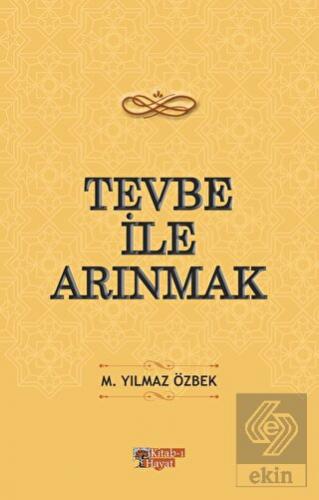 Tevbe ile Arınmak