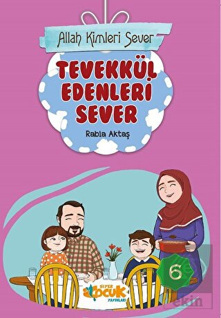 Tevekkül Edenleri Sever - Allah Kimleri Sever 6