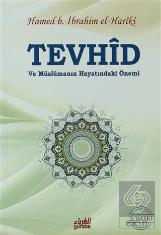 Tevhid ve Müslümanın Hayatındaki Önemi
