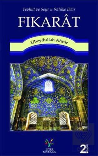 Tevhid ve Seyr u Süluke Dair Fıkarat