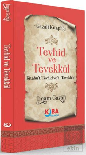 Tevhid ve Tevekkül