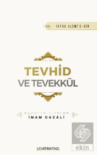 Tevhid ve Tevekkül