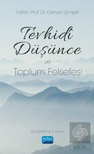 Tevhidi Düşünce ve Toplum Felsefesi