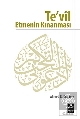 Te'vil Etmenin Kınanması