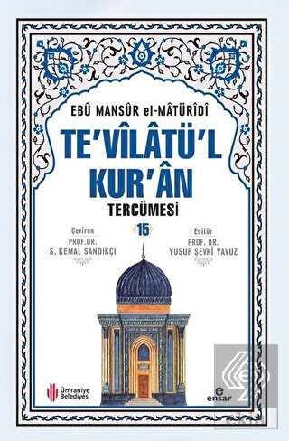 Te\'vilatül Kur\'an Tercümesi 15. Cilt