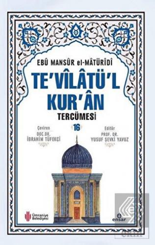 Te\'vilatül Kur\'an Tercümesi 16. Cilt