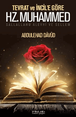 Tevrat ve İncil'e Göre Hz. Muhammed (s.a.v.)