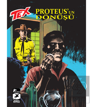 Tex 45 - Proteus'un Dönüşü
