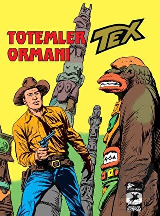 Tex Klasik Seri 27 - Totemler Ormanı / İnsan ve Ha