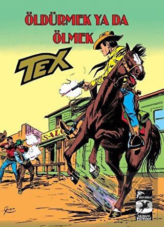 Tex Klasik Seri 29 - Öldürmek Ya Da Ölmek/Ödül : İ