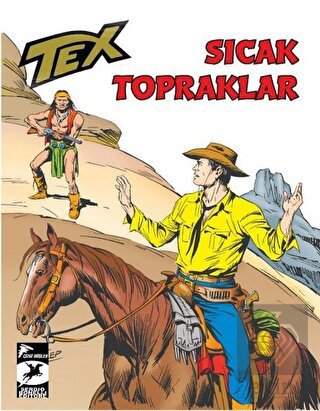 Tex Klasik Seri 48: Sıcak Topraklar - Tehlikeli So