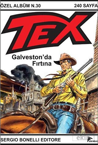 Tex Özel Seri 6: Galveston\'da Fırtına