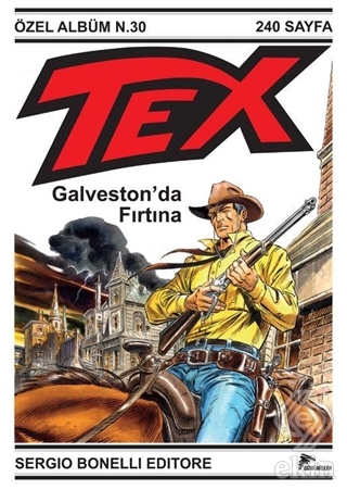 Tex Özel Seri 6: Galveston\'da Fırtına