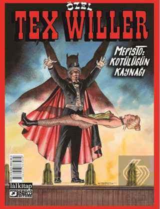Tex Willer Özel Albüm 4 - Mefisto : Kötülüğün Kaynağı