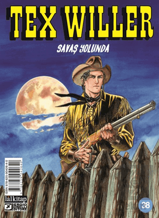Tex Willer Sayı 38 - Savaş Yolunda Mauro Boselli Lal Kitap Satın Al - 