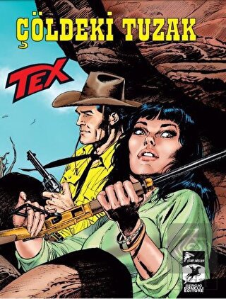 Tex Yeni 40 - Çöldeki Tuzak / Wolfman