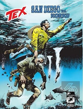 Tex Yeni 43: San Diego\'da Korku - Meksika Köleleri