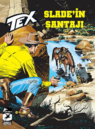 Tex Yeni Seri 22 - Slade'in Şantajı / Kuşatma Altı