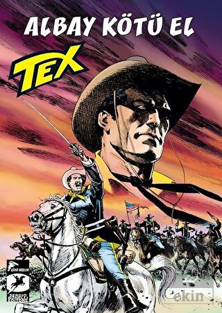 Tex Yeni Seri 33: Albay Kötü El - Mackenzie\'nin Ak
