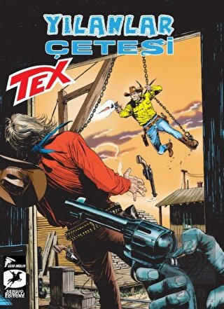 Tex Yeni Seri 34: Yılanlar Çetesi - Sacramento Sok