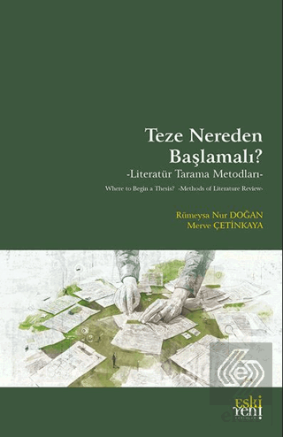 Teze Nereden Başlamalı? - Literatu¨r Tarama Metodları